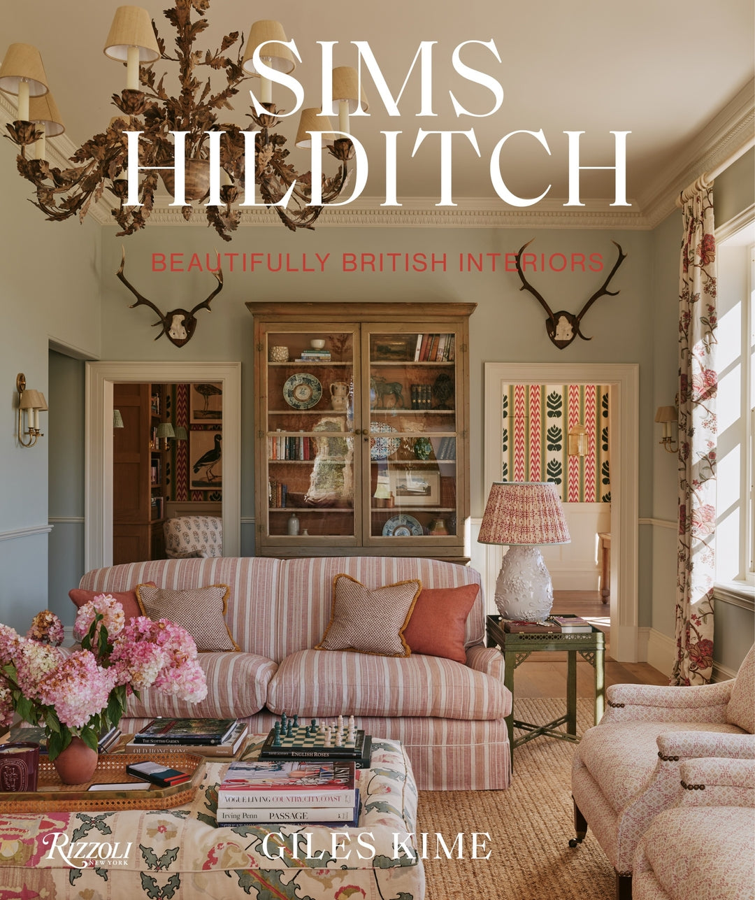 Sims Hilditch: Beautifully British Interiors